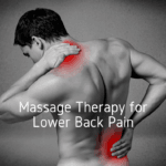 Massage Therapy for Lower Back Pain
