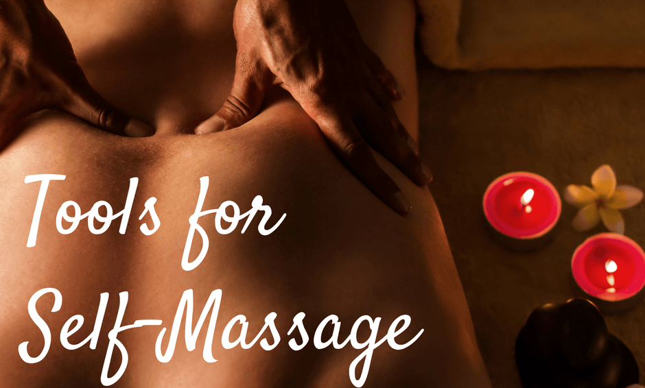 Tools for Self-Massage