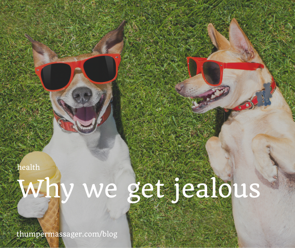 Why we get jealous
